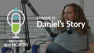 Daniels Story Episode 15